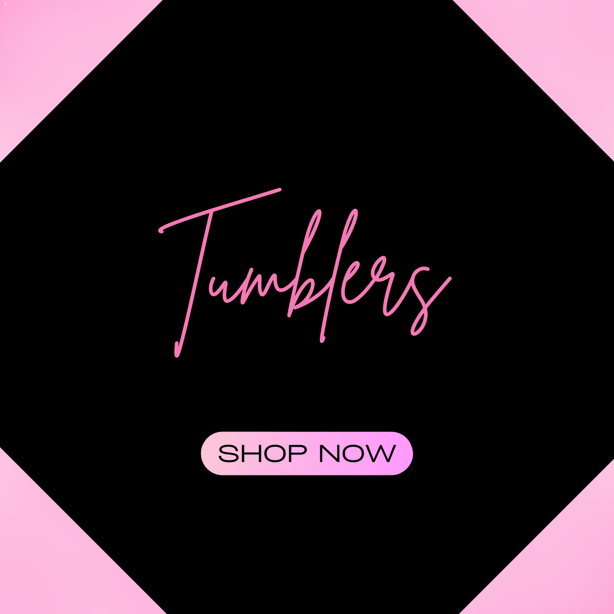 Tumblers
