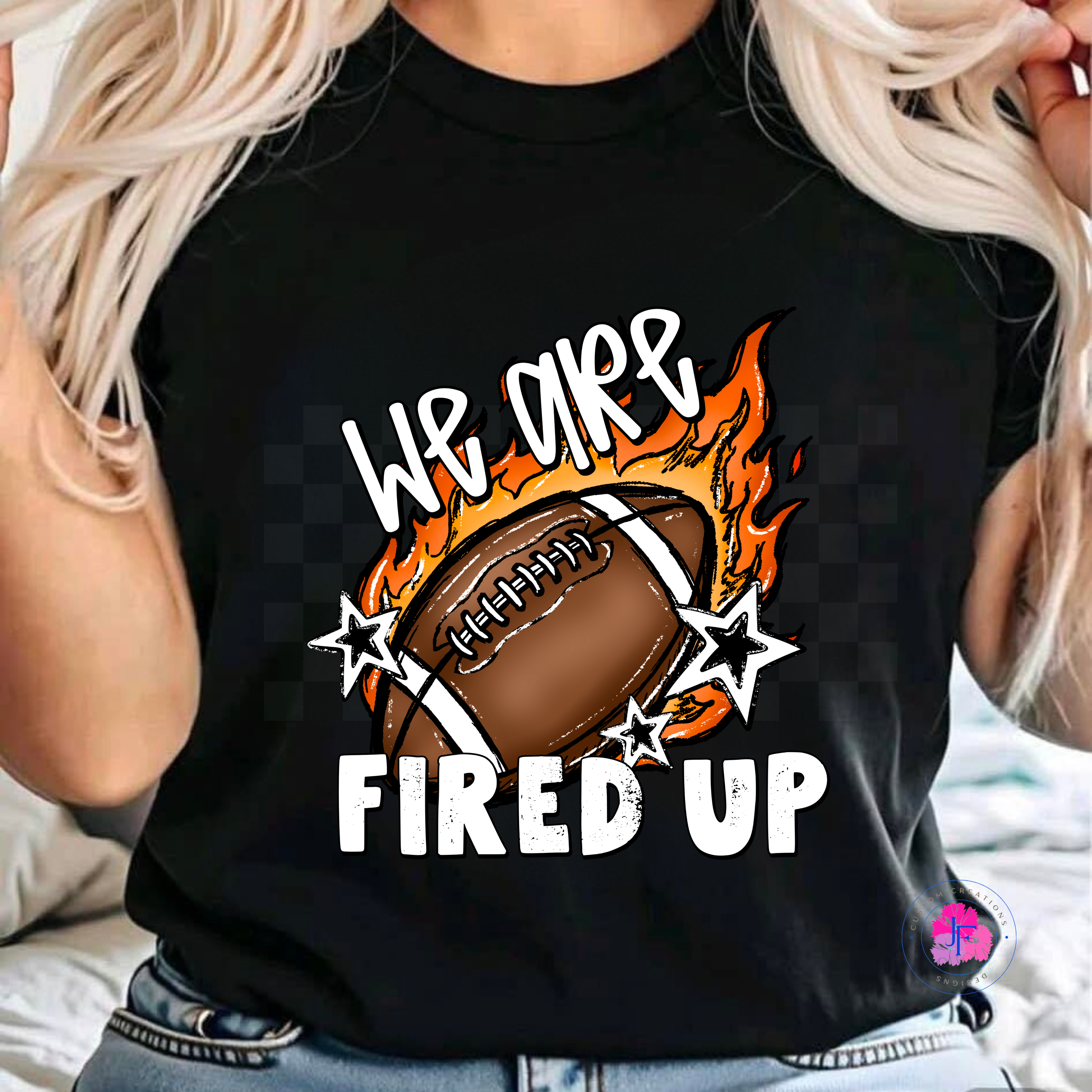 We Are Fired Up - Football