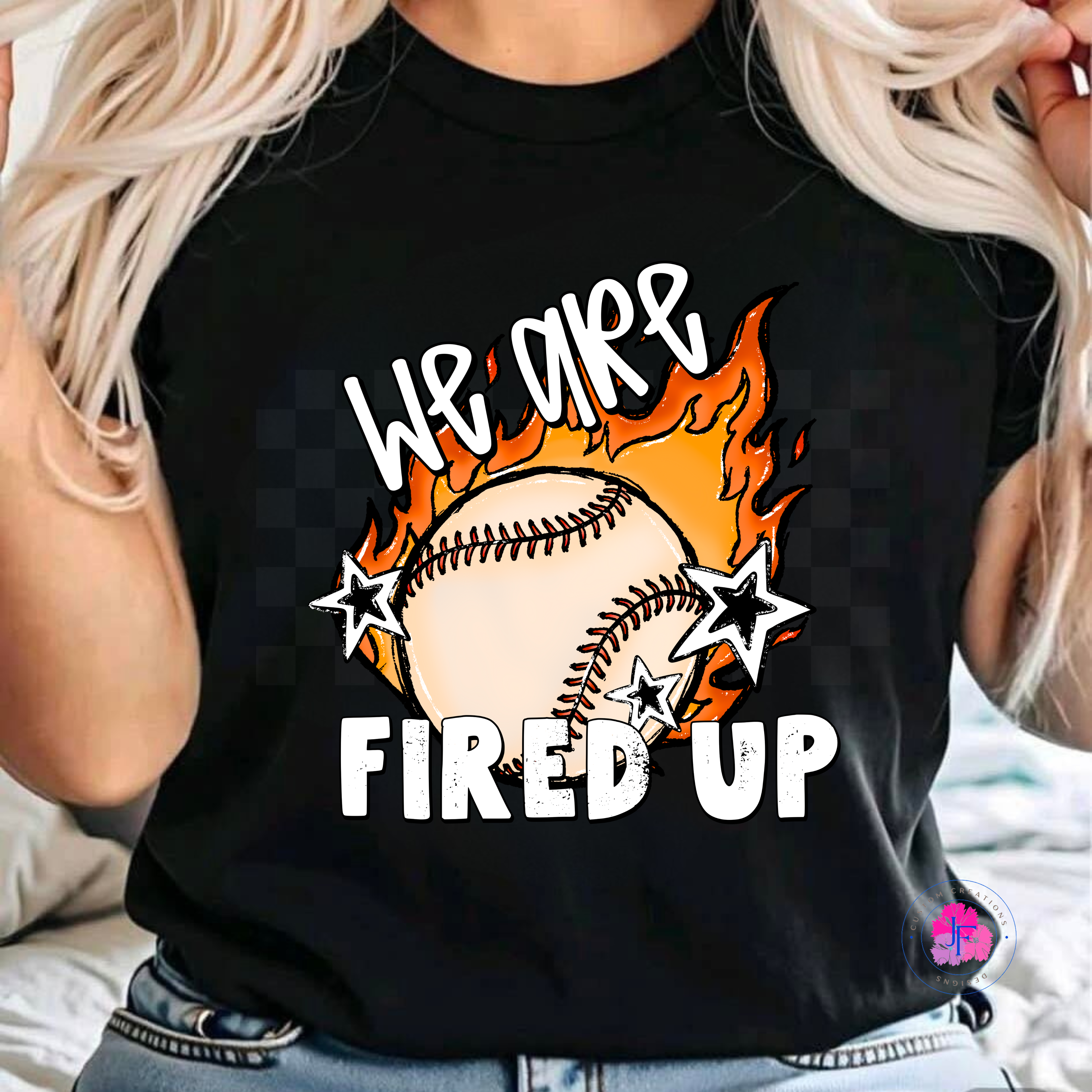 We Are Fired Up - Baseball